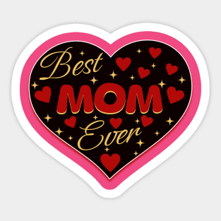 Best Mom Ever Sticker